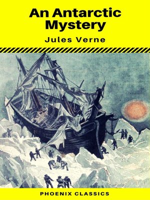 cover image of An Antarctic Mystery (Phoenix Classics)
